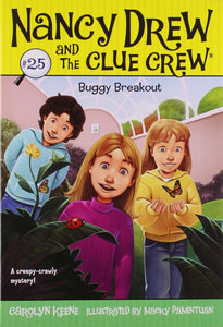 Nancy Drew And The Clue Crew #25 : Buggy Breakout - Paperback