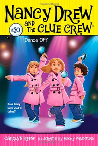 Nancy Drew And The Clue Crew #30 : Dance Off -  Paperback