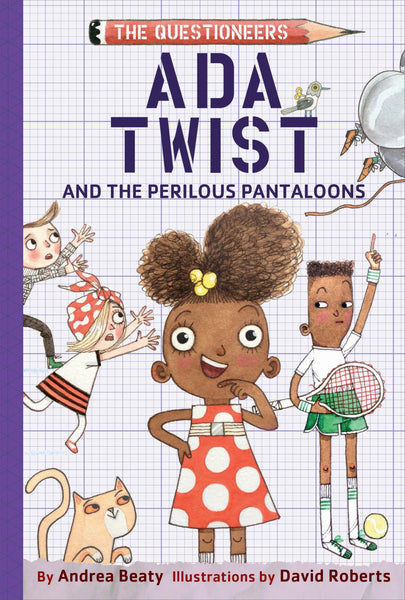 Questioneers Chapter Books #2 : Ada Twist and the Perilous Pantaloons - Kool Skool The Bookstore