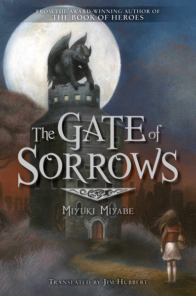 The Gate of Sorrows - Hardback