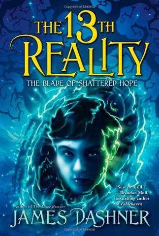 The 13th Reality #3 : The Blade of Shattered Hope - Paperback