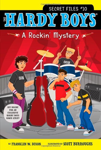 The Hardy Boys: Secret Files #10 : A Rockin' Mystery - Paperback