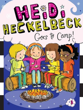 HEIDI HECKELBECK 08 : GOES TO CAMP! - Kool Skool The Bookstore