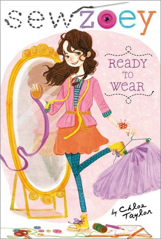 Sew Zoey #1 : Ready to Wear - Paperback