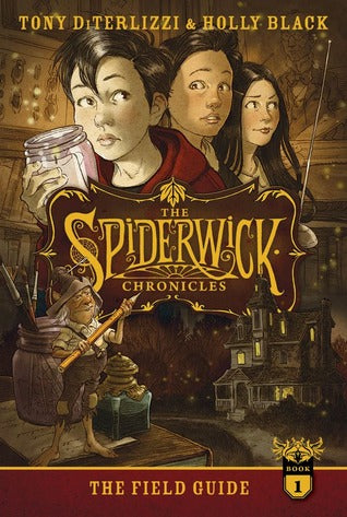 THE SPIDERWICK CHRONICLES#1: THE FIELD GUIDE - Kool Skool The Bookstore