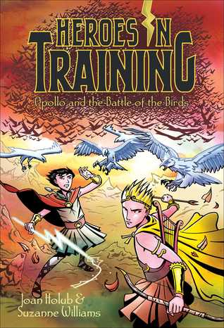 HEROES IN TRAINING 06 : APOLLO AND THE BATTLE OF T - Kool Skool The Bookstore