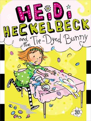 HEIDI HECKELBECK 10 : AND THE TIE-DYED BUNNY - Kool Skool The Bookstore