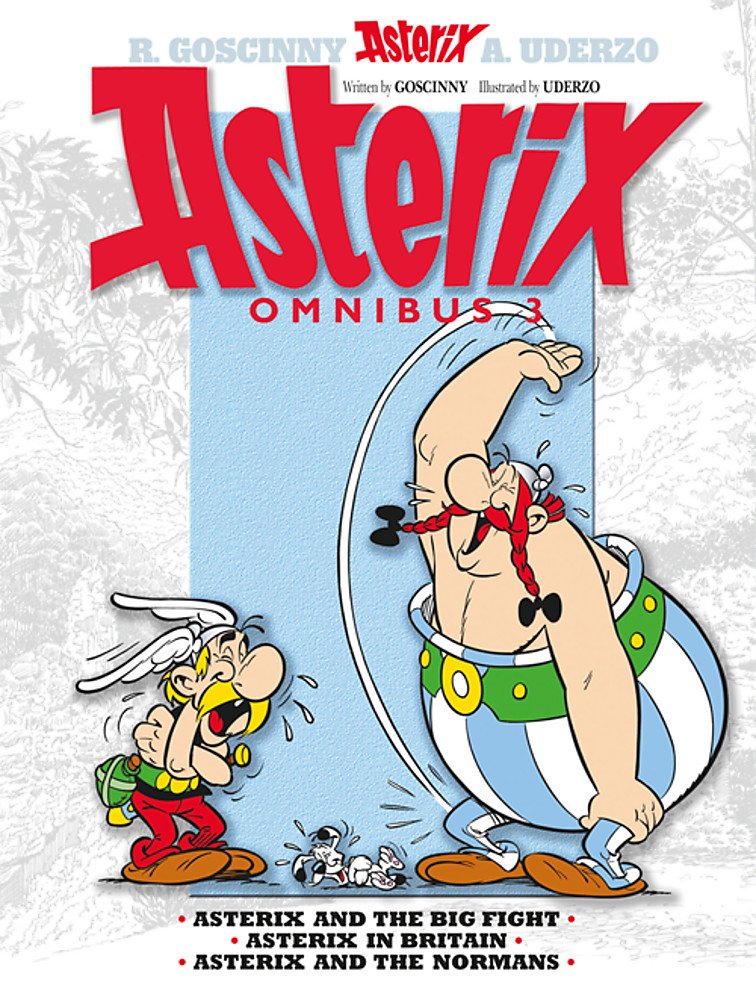 Asterix Omnibus 3 : Asterix and the Big Fight, Asterix in Britain, Asterix and the Normans (Graphic Novel) - Paperback