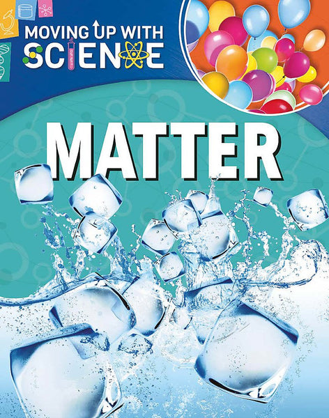 Moving up with Science : Matter - Paperback