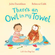 There's an Owl in My Towel - Board Book - Kool Skool The Bookstore