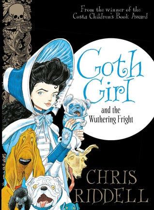 Goth Girl #3 : Goth Girl and the Wuthering Fright - Hardback - Kool Skool The Bookstore