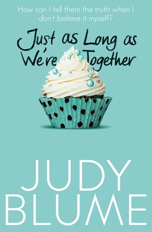 Just as Long as We're Together - Paperback