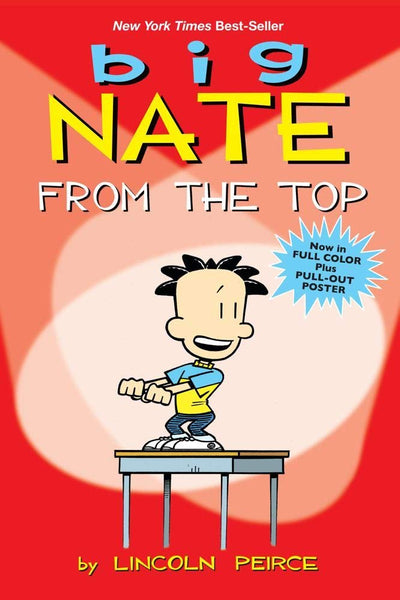 Big Nate Comic #1 : From the Top - Paperback