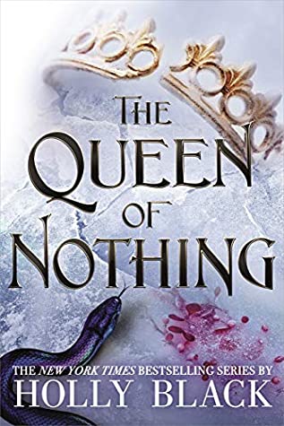 The Folk of the Air #3 : The Queen Of Nothing - Paperback