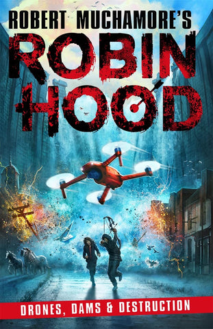 Robin Hood #4 : Drones, Dams & Destruction - Paperback