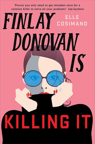 Finlay Donovan Is Killing It - Paperback