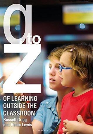 A-Z of Learning Outside the Classroom - Paperback - Kool Skool The Bookstore