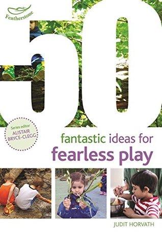 50 Fantastic Ideas for Fearless Play - Paperback - Kool Skool The Bookstore
