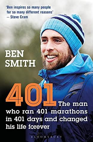 401: The Man Who Ran 401 Marathons in 401 Days and Changed His Life Forever - Kool Skool The Bookstore