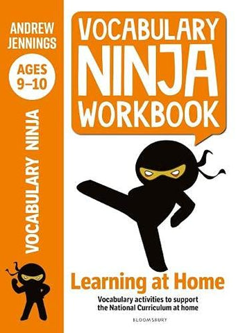 Vocabulary Ninja Workbook for Ages 9-10 : Vocabulary activities to support catch-up and home learning - Paperback