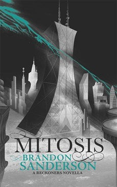 The Reckoners #1.5 : Mitosis - Kool Skool The Bookstore