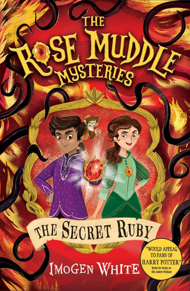 The Rose Muddle Mysteries #2 : The Secret Ruby - Paperback