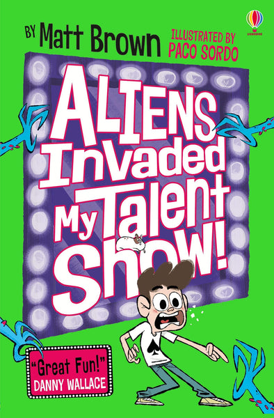 Aliens Invaded My Talent Show! - Kool Skool The Bookstore
