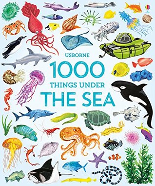 Usborne 1000 Things Under The Sea - Hardback