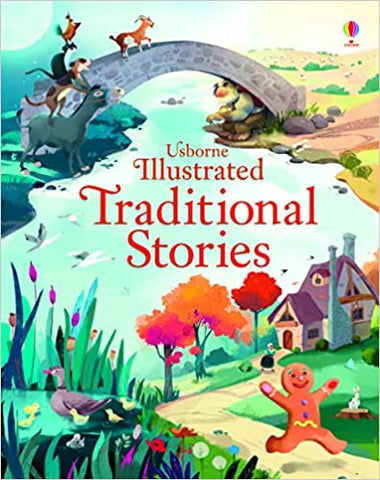 Usborne Illustrated Traditional Stories - Paperback