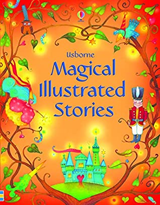 Usborne Magical Illustrated Stories - Paperback