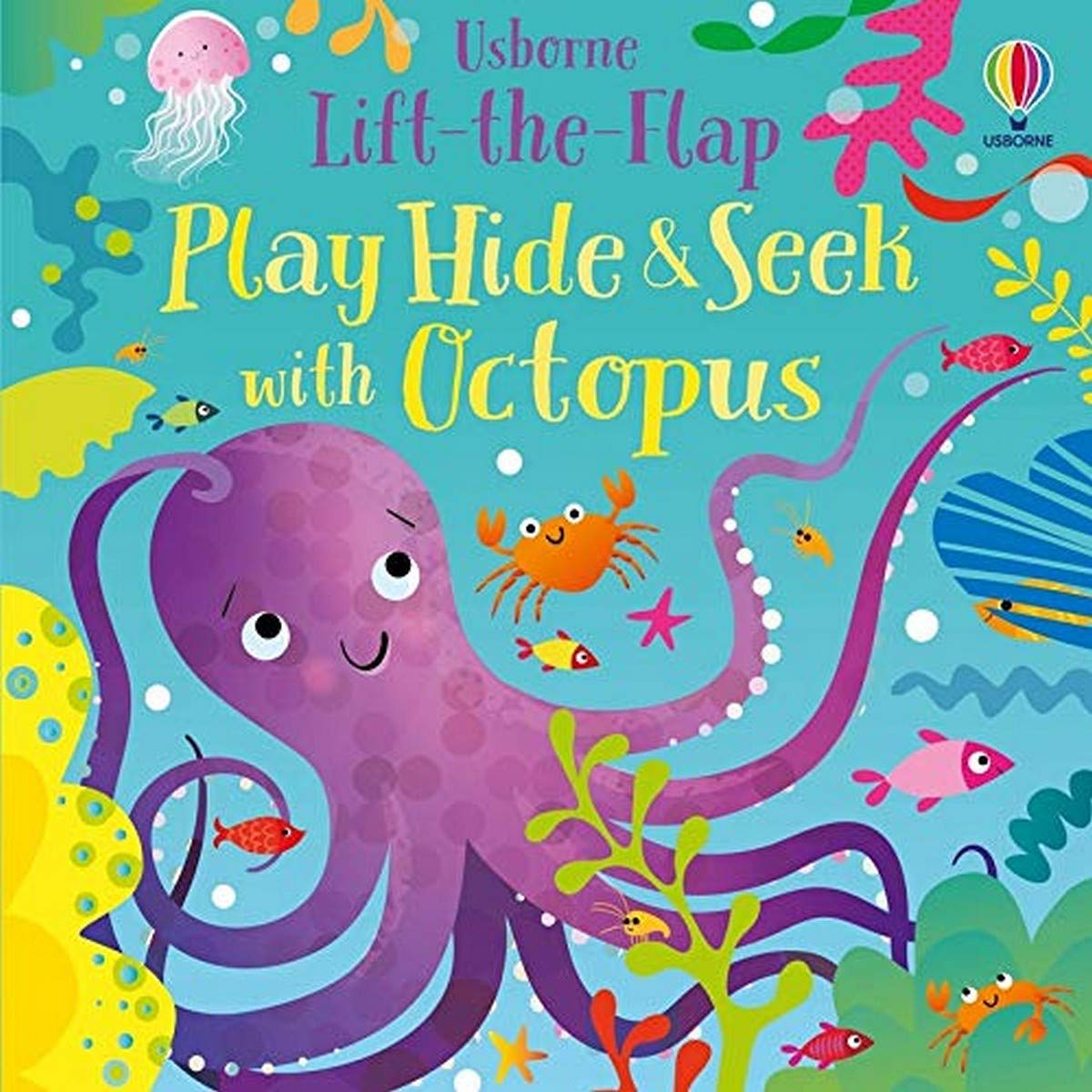 Usborne Lift-The-Flap : Play Hide and Seek with Octopus - Hardback