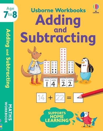Usborne Workbooks : Adding and Subtracting 7-8 - Paperback