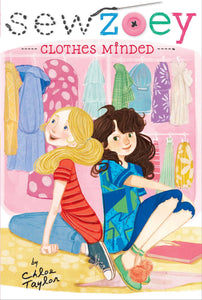 Sew Zoey #11 : Clothes Minded - Paperback