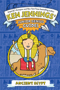 Ken Jennings' Junior Genius Guides #6 : Ancient Egypt - Paperback