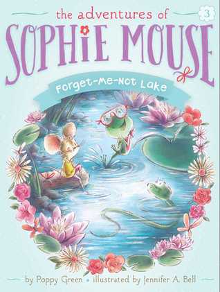 The Adventures of Sophie Mouse #3 : Forget-Me-Not Lake - Paperback - Kool Skool The Bookstore