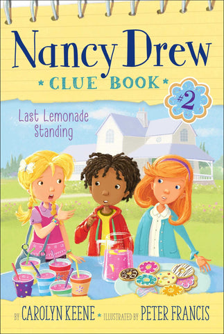 Nancy Drew Clue Book #2 : Last Lemonade Standing - Paperback