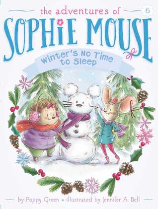 The Adventures of Sophie Mouse #6 : Winter's No Time to Sleep! - Paperback - Kool Skool The Bookstore