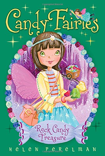 Candy Fairies #18 - Rock Candy Treasure - Paperback