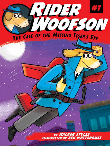 Rider Woofson #1 : The Case of the Missing Tiger's Eye - Paperback