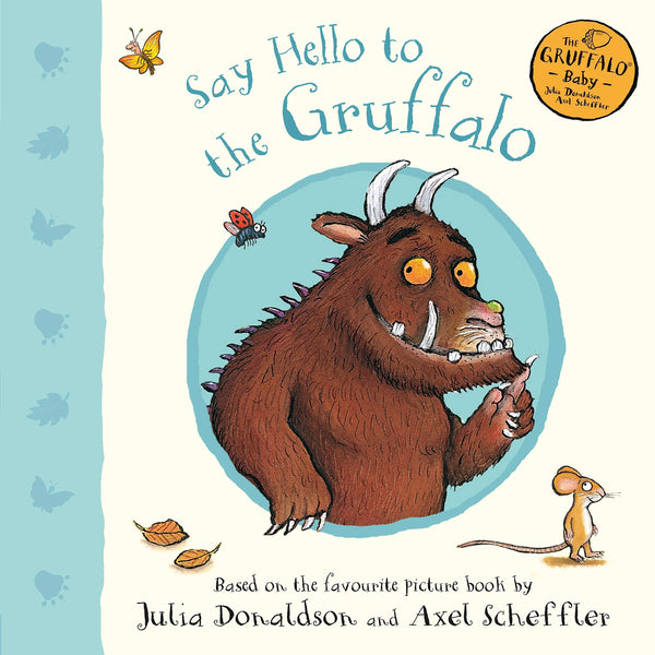 Say Hello to the Gruffalo - Board Book - Kool Skool The Bookstore