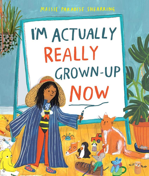 I'm Actually Really Grown-Up Now - Paperback