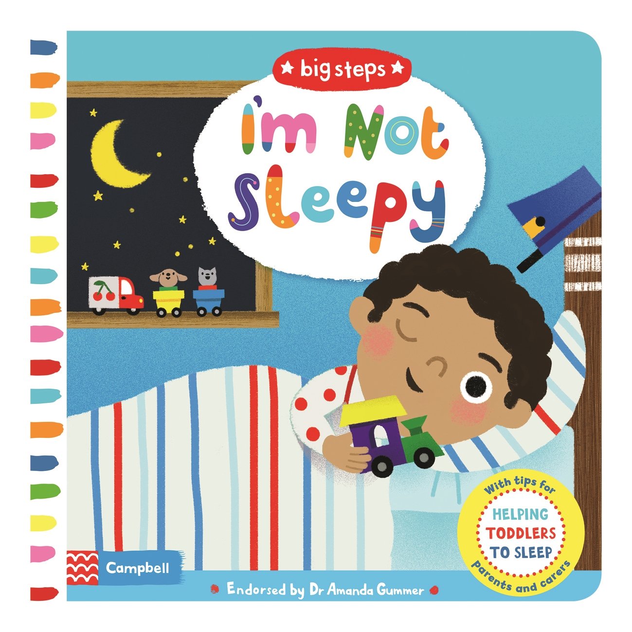 Big Steps: I'm Not Sleepy - Board Book