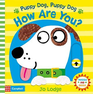 Wiggle and Giggle : Puppy Dog, Puppy Dog, How Are You? - Kool Skool The Bookstore