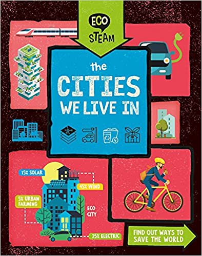Eco Steam : The Cities We Live In - Hardback