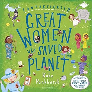 Fantastically Great Women Who Saved the Planet - Hardback