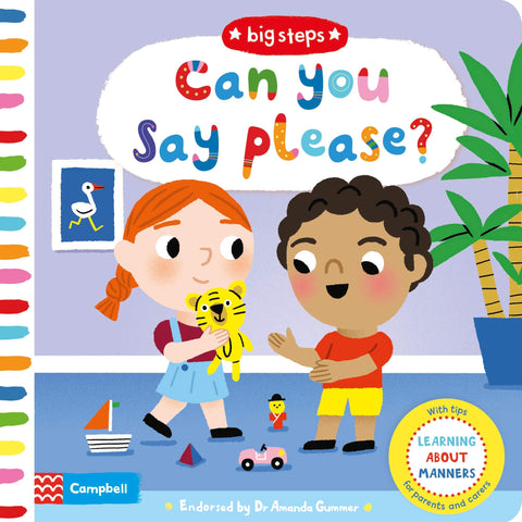 Big Steps : Can You Say Please?: Learning About Manners - Board book