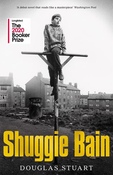 Booker Prize 2020 Winner : Shuggie Bain - Paperback