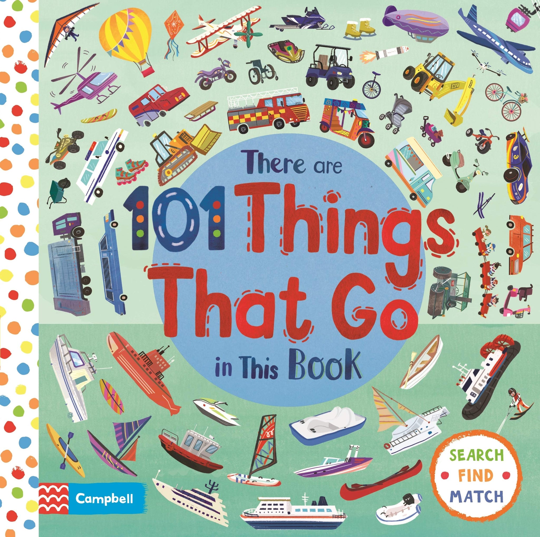 There Are 101 Things That Go In This Book - Board book