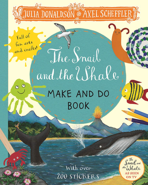 The Snail and the Whale Make and Do - Paperback