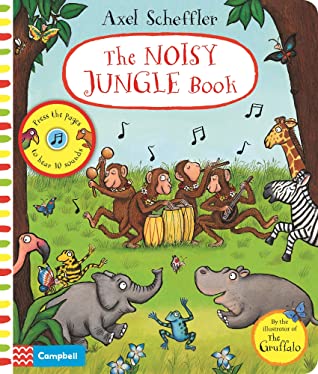 The Noisy Jungle Book: Press the Pages to Hear 10 Sounds - Hardback